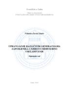 Upravljanje različitim generacijama zaposlenika i njihovo međusobno usklađivanje