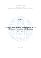 Croatian English Teachers' Attitudes toward the Use of Computer Technology in L2 Teaching