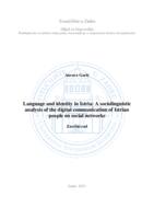 Language and identity in Istria: A sociolinguistic analysis of the digital communication of Istrian people on social networks