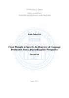 From Thought to Speech: An Overview of Language Production from a Psycholinguistic Perspective