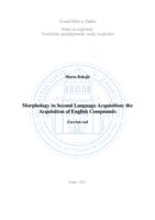 Morphology in Second Language Acquisition: the Acquisition of English Compounds