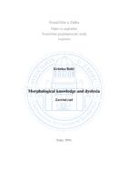 Morphological knowledge and dyslexia