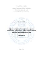 Ključne pretpostavke uspješnog odgojnoobrazovnog djelovanja u radu s hiperaktivnom djecom – mišljenja odgojitelja