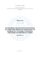prikaz prve stranice dokumenta Interdisziplinaere Literaturwissenschaft am Beispiel der Grimm'schen Maerchen