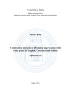 prikaz prve stranice dokumenta Contrastive analysis of idiomatic expressions with body parts in English, Croatian and Italian