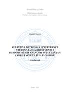 prikaz prve stranice dokumenta Kulturna potrošnja i preference studenata/ica društvenih i humanističkih znanosti Sveučilišta u Zadru i Sveučilišta u Osijeku