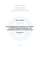 prikaz prve stranice dokumenta Einsatzmöglichkeiten des Romans „Das Parfum“ von Patrick Süskind im handlungs- und produktionsorientierten Literaturunterricht