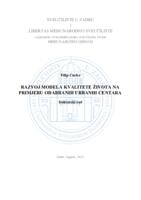 prikaz prve stranice dokumenta Razvoj modela kvalitete života na primjeru odabranih urbanih centara